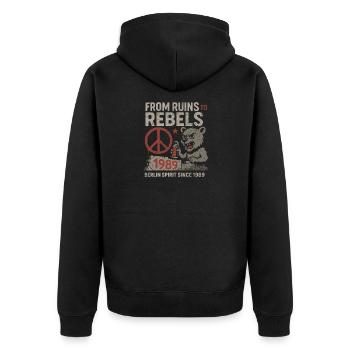 From Ruins to Rebels Berlin 1989 Design - Unisex Premium Organic Zip Hoodie - black - Back - Nico (187cm)
