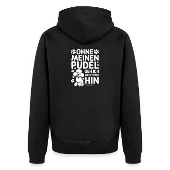 Ohne Meinen Pudel Geh Ich Nirgendwo Hin - Unisex Premium Bio Zip Hoodie - Schwarz - Hinten - Nico (187cm)