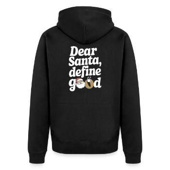 Dear Santa Define Good - Unisex Premium Organic Zip Hoodie - black - Back - Nico (187cm)