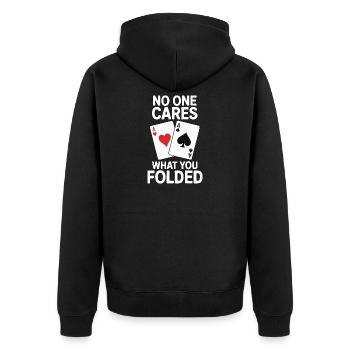 Poker - Personne ne s’en soucie en disant design - Veste à capuche bio Premium Unisexe - noir - Dos - Nico (187cm)