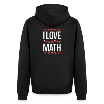I Love Math Design - Unisex Premium Organic Zip Hoodie - black - Back - Nico (187cm)