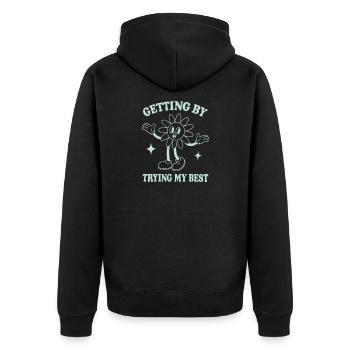 Getting By Trying My Best – Retro Style Spruch - Unisex Premium Bio Zip Hoodie - Schwarz - Hinten - Nico (187cm)