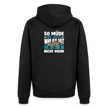 Aussi fatigué qu’aujourd’hui le dicton de paresseux - Veste à capuche bio Premium Unisexe - noir - Dos - Nico (187cm)