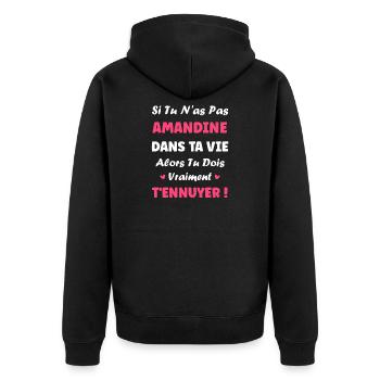 Amandine in deinem Leben langweilt dich - Unisex Premium Bio Zip Hoodie - Schwarz - Hinten - Nico (187cm)