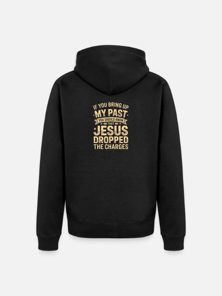 Jesus Dropped the Charges Graphic Tee - Unisex Premium Organic Zip Hoodie - black