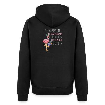 November Birthday Flamingo Saying Funny - Unisex Premium Organic Zip Hoodie - black - Back - Nico (187cm)