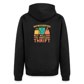 Thrift Shopper Introverted But Willing Discuss - Unisex Premium Organic Zip Hoodie - black - Back - Nico (187cm)