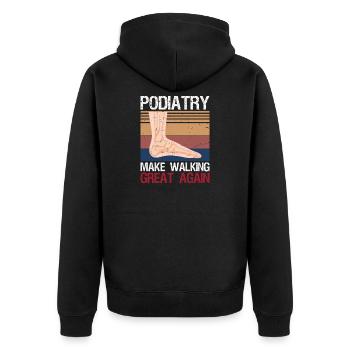 Funny Podiatrist Gift Cool Podiatry - Unisex Premium Organic Zip Hoodie - black - Back - Nico (187cm)