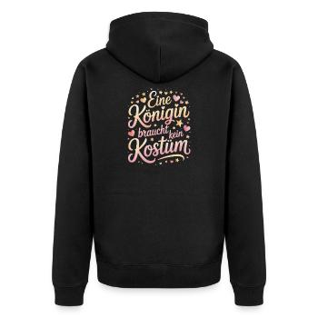 Queen doesn't need a costume disguise carnival - Unisex Premium Organic Zip Hoodie - black - Back - Nico (187cm)