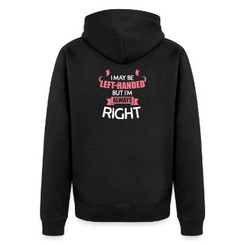I May Be Left Handed But I'm Always Right Tee Art - Unisex Premium Bio Zip Hoodie - Schwarz - Hinten - Nico (187cm)