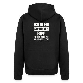 Ich Bleib So Wie Ich Bin Spruch Humor Lustig  - Unisex Premium Bio Zip Hoodie - Schwarz - Hinten - Nico (187cm)