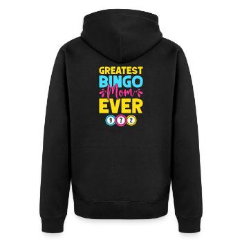 Bingo Game Greatest Bingo Mom Ever Bingo - Unisex Premium Organic Zip Hoodie - black - Back - Nico (187cm)