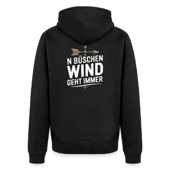 N bushes wind always goes saying for sailors - Unisex Premium Organic Zip Hoodie - black - Back - Nico (187cm)