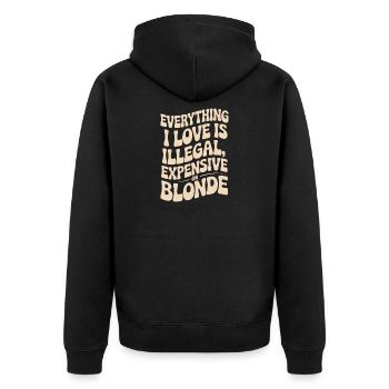 Everything I Love Illegal Expensive Blonde Männer - Unisex Premium Bio Zip Hoodie - Schwarz - Hinten - Nico (187cm)
