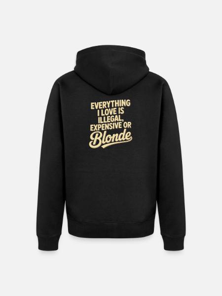 Tout ce que j’aime Illégalement, hommes blonds chers - Veste à capuche bio Premium Unisexe - noir