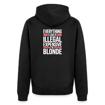 Everything I Love Illegal Expensive Blonde Männer - Unisex Premium Bio Zip Hoodie - Schwarz - Hinten - Nico (187cm)