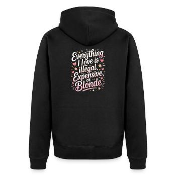 Everything I Love Illegal Expensive Blonde Männer - Unisex Premium Bio Zip Hoodie - Schwarz - Hinten - Nico (187cm)
