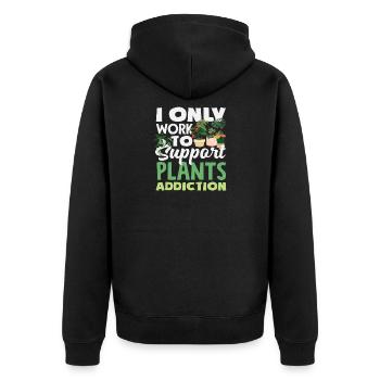 Arbeit Zur Unterstützung Meiner Pflanzensucht - Unisex Premium Bio Zip Hoodie - Schwarz - Hinten - Nico (187cm)