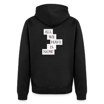 All we have is now - Black/White - Unisex Premium Organic Zip Hoodie - black - Back - Nico (187cm)