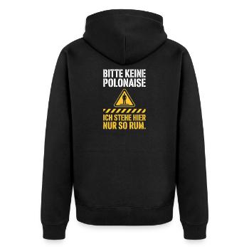 Karneval Bitte Keine Polonaise Stehe Hier Nur Rum - Unisex Premium Bio Zip Hoodie - Schwarz - Hinten - Nico (187cm)
