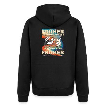 Früher war alles besser - Ich bin von früher - Unisex Premium Bio Zip Hoodie - Schwarz - Hinten - Nico (187cm)
