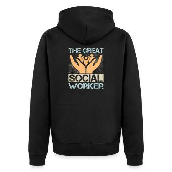 Social Worker Quote The Great Social Work - Unisex Premium Organic Zip Hoodie - black - Back - Nico (187cm)