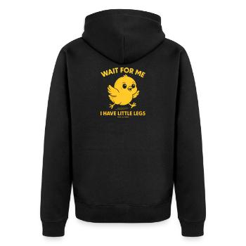 Chick Saying Meme Humor Funny Little Legs - Unisex Premium Organic Zip Hoodie - black - Back - Nico (187cm)