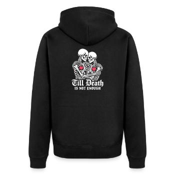 Till death is not enough | Skelett | ewige Liebe - Unisex Premium Bio Zip Hoodie - Schwarz - Hinten - Nico (187cm)