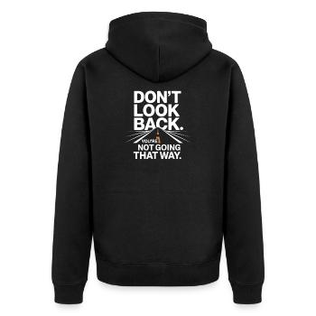 Ne regarde pas en arrière, tu ne vas pas dans cette direction, motivation - Veste à capuche bio Premium Unisexe - noir - Dos - Nico (187cm)