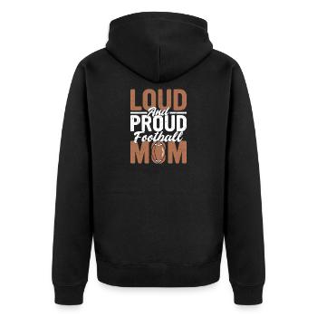 Loud And Proud Football Mom Season Player Fan - Unisex Premium Bio Zip Hoodie - Schwarz - Hinten - Nico (187cm)