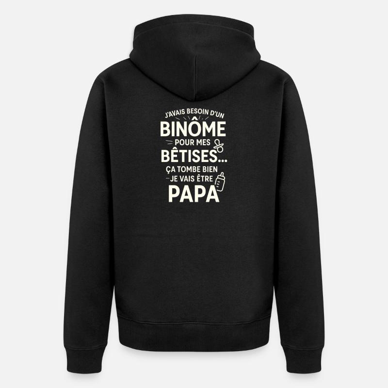 Papa Binôme Bêtises - Veste à capuche bio Premium Unisexe - noir