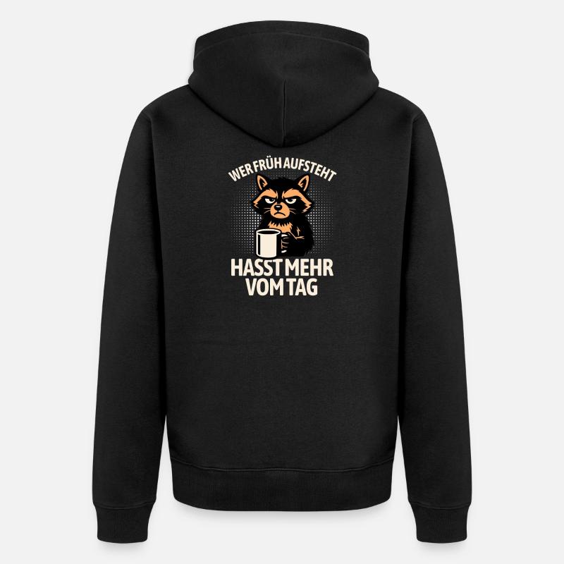 Waschbär - Wer früh aufsteht hasst mehr vom Tag - Unisex Premium Bio Zip Hoodie - Schwarz