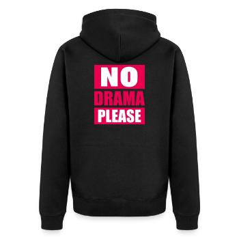 No Drama Please Rest Relaxation Relax Chill Fun - Unisex Premium Organic Zip Hoodie - black - Back - Nico (187cm)