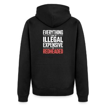 Everything I Love Is Illegal Expensive Rothaarig - Unisex Premium Bio Zip Hoodie - Schwarz - Hinten - Nico (187cm)