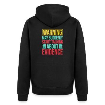 Forensic Science Major Start Talking Forensics - Unisex Premium Organic Zip Hoodie - black - Back - Nico (187cm)