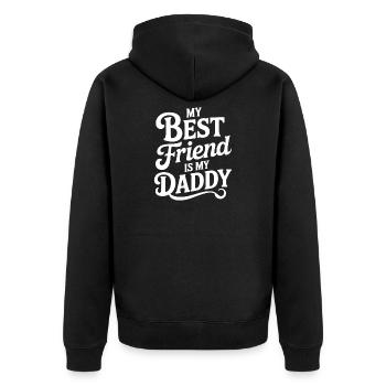 My Best Friend Is My Daddy - Unisex Premium Bio Zip Hoodie - Schwarz - Hinten - Nico (187cm)