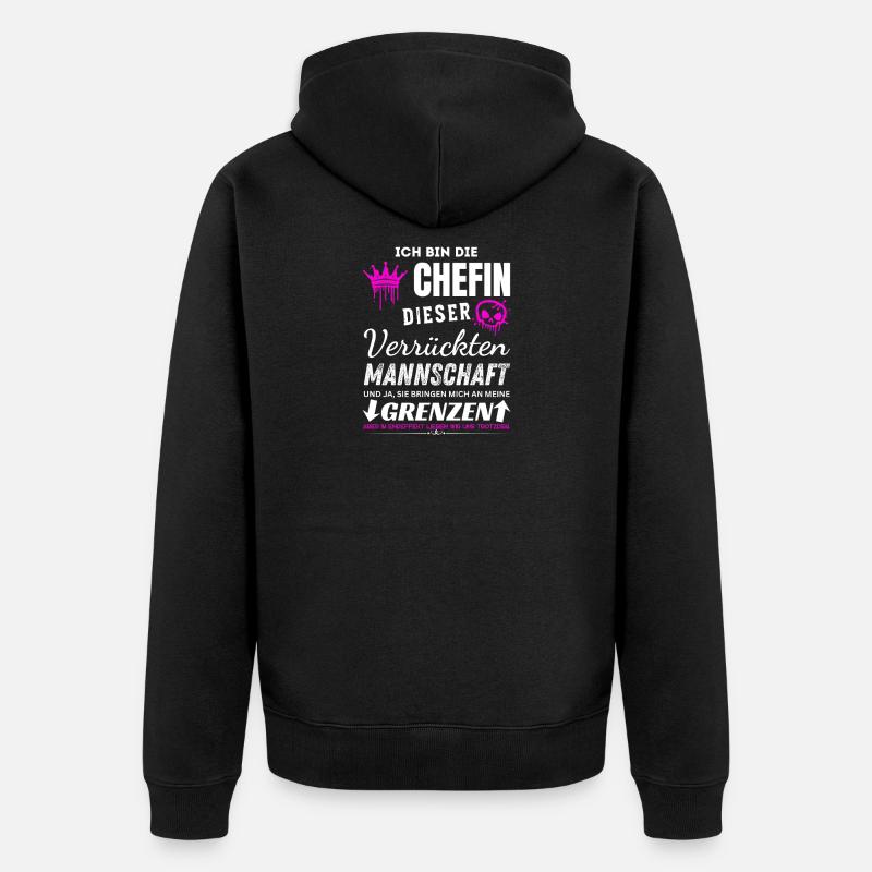 Chefin der Verrückten Mannschaft Chefin Geschenke - Veste à capuche bio Premium Unisexe - noir