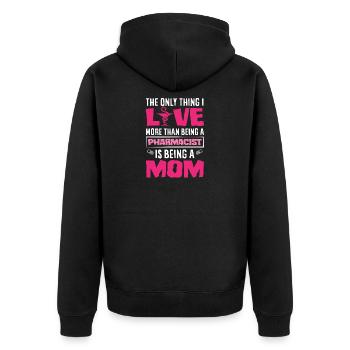Dear Pharmacist Mom Mother Pharmacist - Unisex Premium Organic Zip Hoodie - black - Back - Nico (187cm)