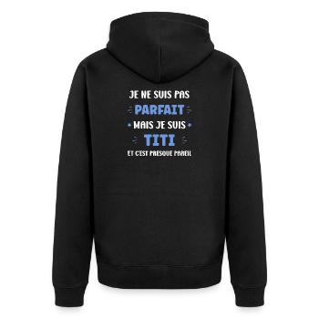 Pas Parfait Mais Titi - Veste à capuche bio Premium Unisexe - noir - Dos - Nico (187cm)