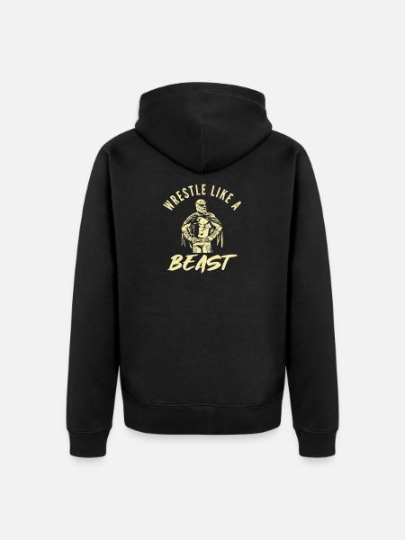 Wrestle Like a Beast Motivational Design - Unisex Premium Organic Zip Hoodie - black