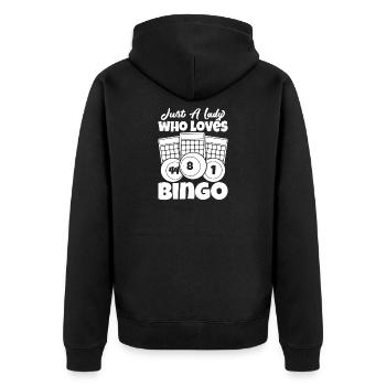 Bingo Player Just A Lady Who Loves Bingo - Unisex Premium Organic Zip Hoodie - black - Back - Nico (187cm)