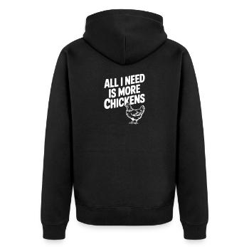 Alles, was ich brauche, sind mehr Hühner - Unisex Premium Bio Zip Hoodie - Schwarz - Hinten - Nico (187cm)