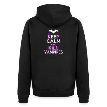 Keep Calm And Kill Funny Witty Vampires - Unisex Premium Organic Zip Hoodie - black - Back - Nico (187cm)