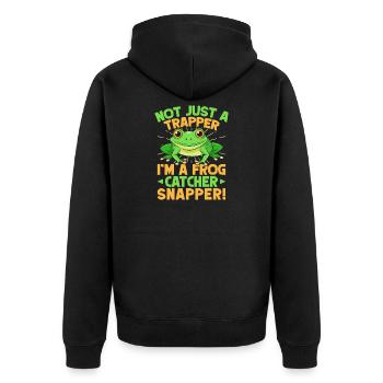 Frog Catcher Not Just A Trapper Frog Snapper Frog - Unisex Premium Bio Zip Hoodie - Schwarz - Hinten - Nico (187cm)