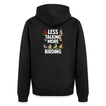 Bird Watching Birding Bird Watcher Bird Nerd - Unisex Premium Organic Zip Hoodie - black - Back - Nico (187cm)