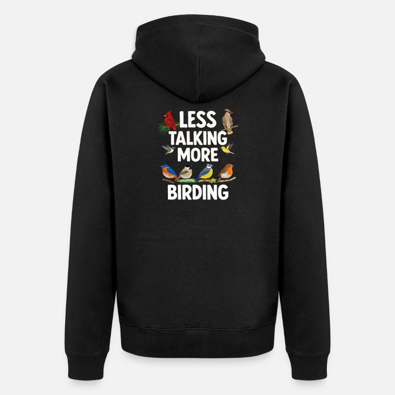 Bird Watching Birding Bird Watcher Vogel-Nerd - Unisex Premium Bio Zip Hoodie - Schwarz