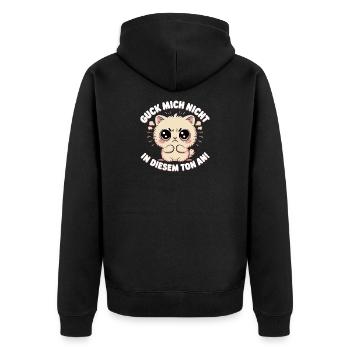 Guck Mich Nicht In Diesem Ton An Frech Büro Spruch - Unisex Premium Bio Zip Hoodie - Schwarz - Hinten - Nico (187cm)