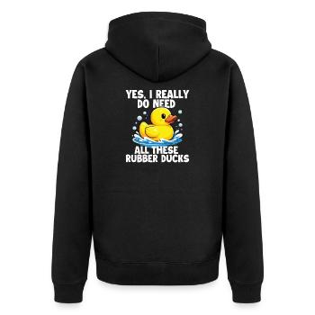 Need All These Rubber Ducks Funny Duck Lover - Unisex Premium Organic Zip Hoodie - black - Back - Nico (187cm)