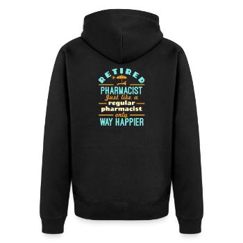 Pensionierter Apotheker viel glücklicher - Unisex Premium Bio Zip Hoodie - Schwarz - Hinten - Nico (187cm)