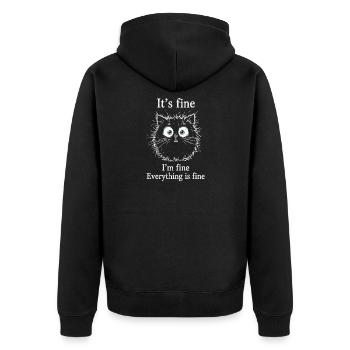 It's Fine I'm Fine Everything is Fine Katzen - Unisex Premium Bio Zip Hoodie - Schwarz - Hinten - Nico (187cm)